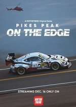 Watch Pikes Peak: On the Edge Tvmuse