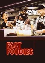 Watch Fast Foodies Tvmuse
