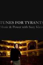 Watch Tunes for Tyrants: Music and Power with Suzy Klein Tvmuse