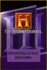 Watch Investigating History Tvmuse