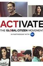 Watch Activate: The Global Citizen Movement Tvmuse