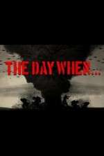 Watch The Day When... Tvmuse