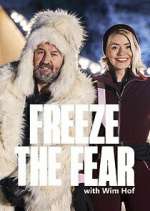 Watch Freeze the Fear with Wim Hof Tvmuse