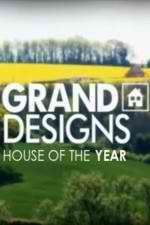 Watch Grand Designs: House of the Year Tvmuse