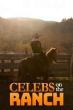 Watch Celebs on the Ranch Tvmuse