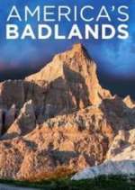 Watch America's Badlands Tvmuse