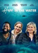 Watch Hope in the Water Tvmuse