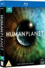 Watch Human Planet Tvmuse