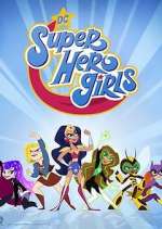 Watch DC Super Hero Girls Tvmuse