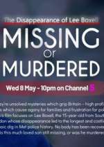 Watch Missing or Murdered? Tvmuse