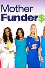 Watch Mother Funders Tvmuse