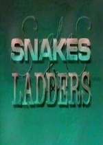 Watch Snakes and Ladders Tvmuse