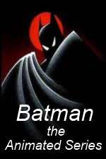 Watch Batman The Animated Series Tvmuse