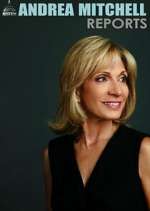 Watch Andrea Mitchell Reports Tvmuse