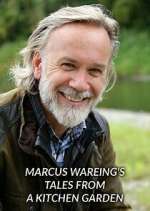 Watch Marcus Wareing's Tales from a Kitchen Garden Tvmuse