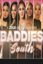 Watch Baddies South Tvmuse