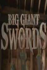 Watch Big Giant Swords Tvmuse