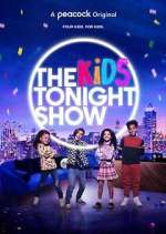 Watch The Kids Tonight Show Tvmuse