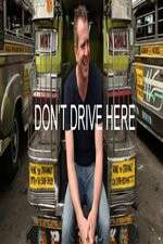 Watch Don't Drive Here Tvmuse