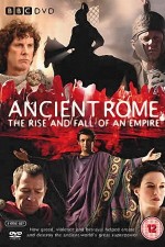 Watch Ancient Rome The Rise and Fall of an Empire Tvmuse
