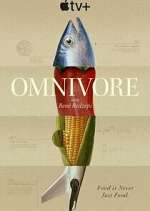 Watch Omnivore Tvmuse