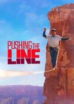 Watch Pushing the Line Tvmuse