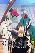 Watch Gatchaman Crowds Tvmuse