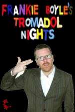 Watch Frankie Boyle's Tramadol Nights Tvmuse