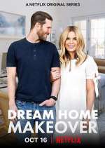 Watch Dream Home Makeover Tvmuse