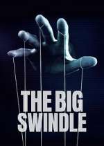 Watch The Big Swindle Tvmuse