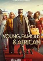 Watch Young, Famous & African Tvmuse