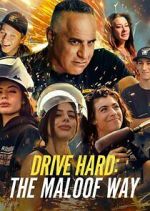 Watch Drive Hard: The Maloof Way Tvmuse