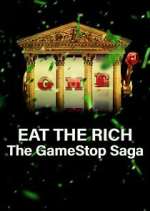 Watch Eat the Rich: The GameStop Saga Tvmuse
