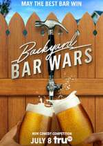 Watch Backyard Bar Wars Tvmuse