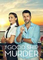 Watch The Good Ship Murder Tvmuse