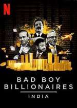 Watch Bad Boy Billionaires: India Tvmuse