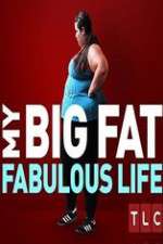 Watch My Big Fat Fabulous Life Tvmuse