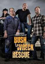 Watch Bush Wreck Rescue Tvmuse