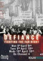 Watch Defiance: Fighting the Far Right Tvmuse