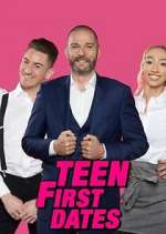 Watch Teen First Dates Tvmuse