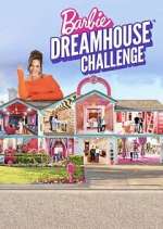Watch Barbie Dreamhouse Challenge Tvmuse