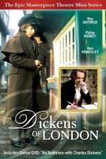 Watch Dickens of London Tvmuse