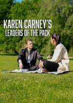 Watch Karen Carney's Leaders of the Pack Tvmuse