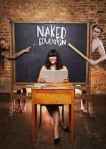 Watch Naked Education Tvmuse