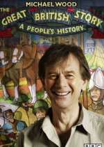 Watch The Great British Story: A People's History Tvmuse