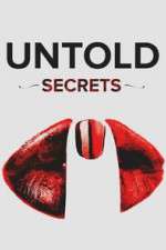 Watch Untold Secrets Tvmuse