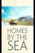 Watch Homes By The Sea Tvmuse