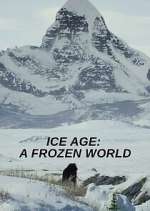 Watch Ice Age: A Frozen World Tvmuse