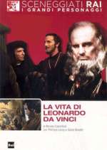 Watch La vita di Leonardo da Vinci Tvmuse