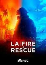 Watch LA Fire & Rescue Tvmuse
